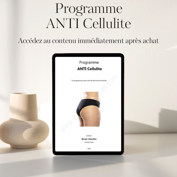 Programme ANTI Cellulite